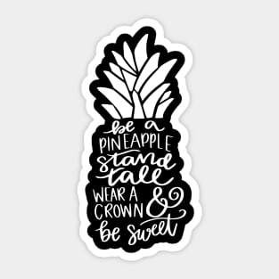 Pineapple Quote Be a Pineapple Sticker